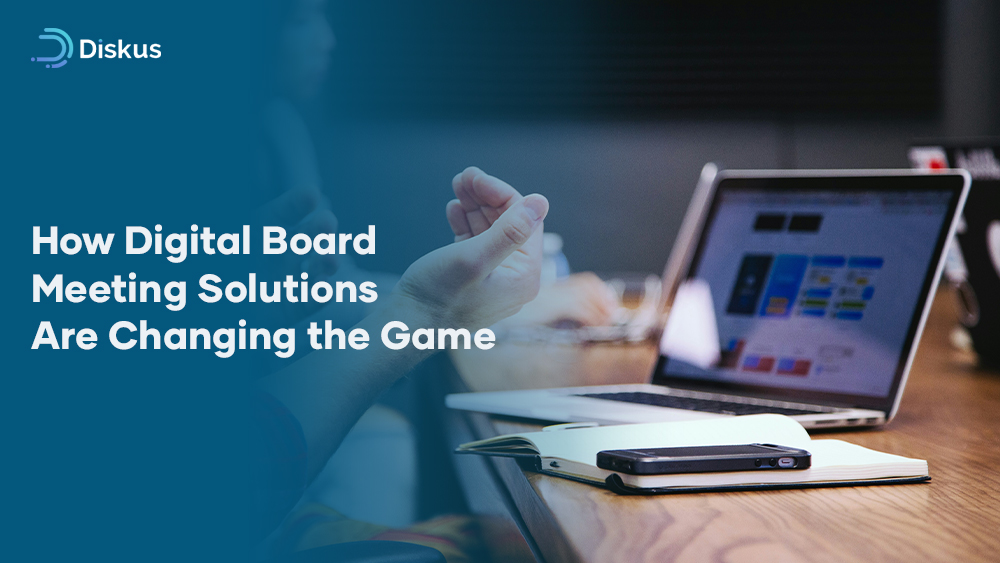How Digital Board Meeting Solutions Are Changing the Game