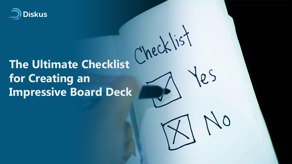 The Ultimate Checklist for Creating an Impressive Board Deck