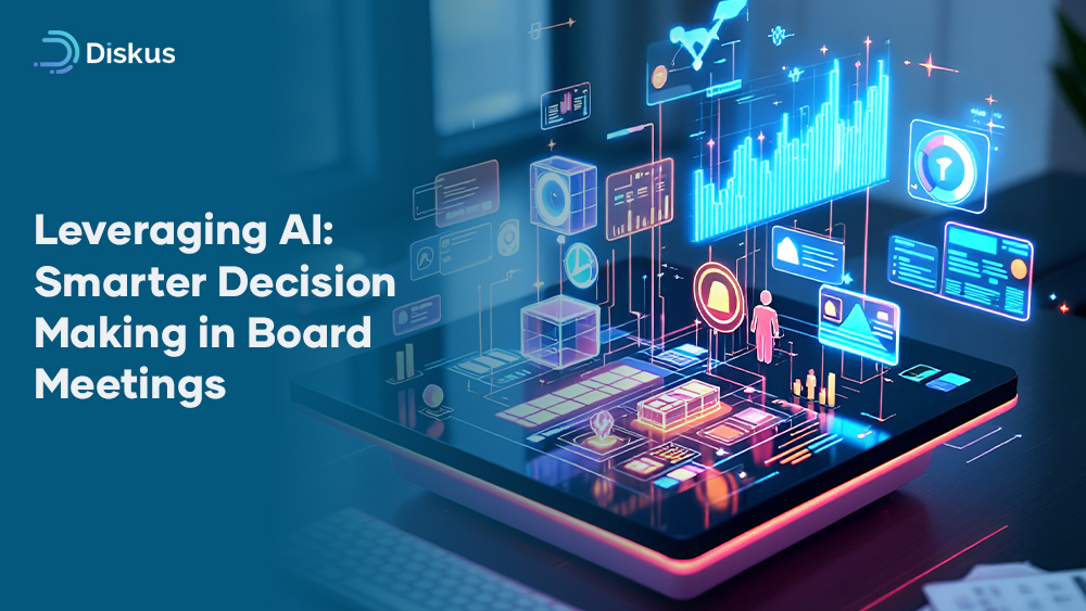Leveraging AI: Smarter Decision-Making in Board Meetings
