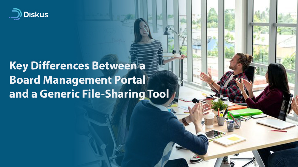 Key Differences Between a Board Management Portal and a Generic File-Sharing Tool