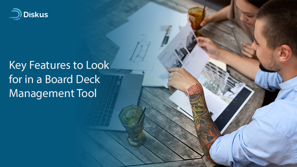 Key Features to Look for in a Board Deck Management Tool